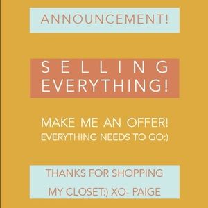 Selling Everything! Make me an offer 💛